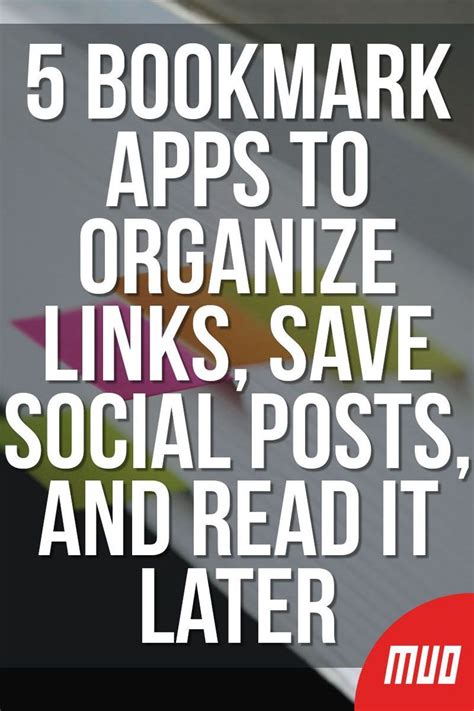 5 Bookmark Apps to Organize Links, Save Social .